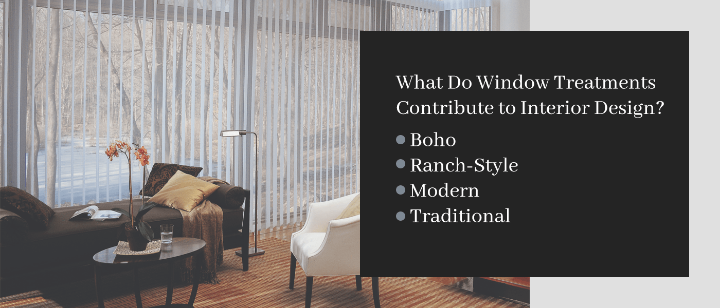 what do window treatments contribute to interior design